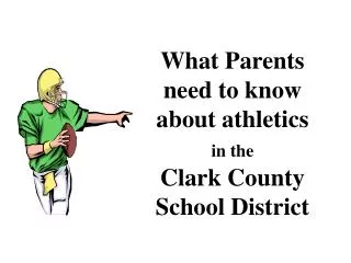 What Parents need to know about athletics in the Clark County School District