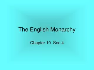 The English Monarchy