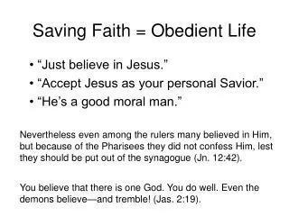 Saving Faith = Obedient Life