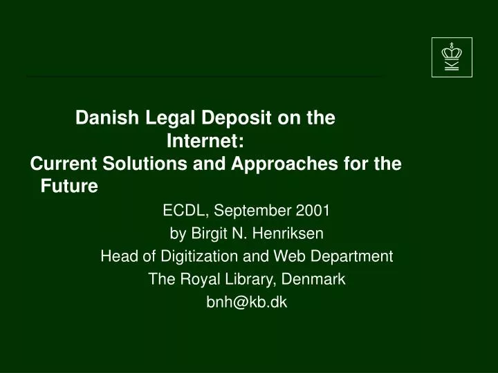 danish legal deposit on the internet