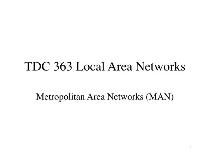 tdc 363 local area networks