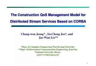 The Construction QoS Management Model for Distributed Stream Services Based on CORBA