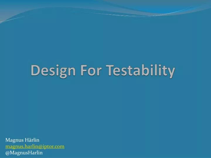 design for testability