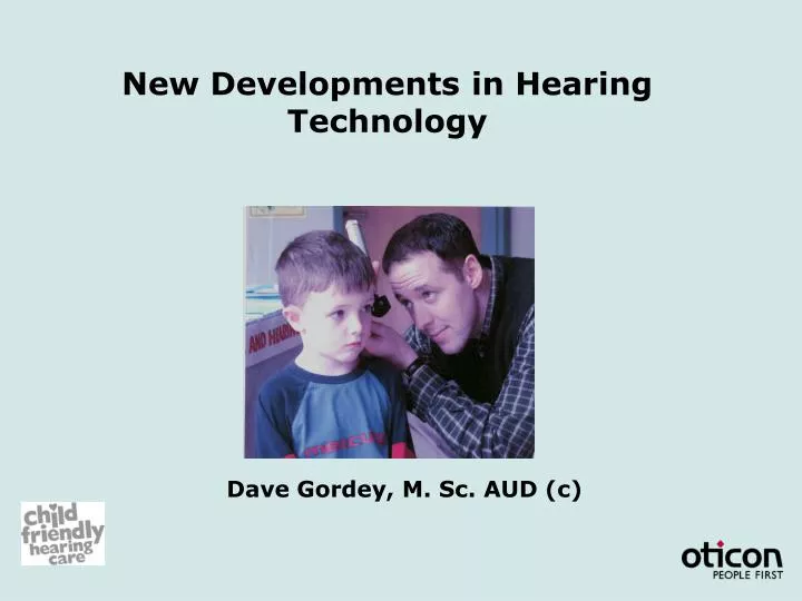 new developments in hearing technology