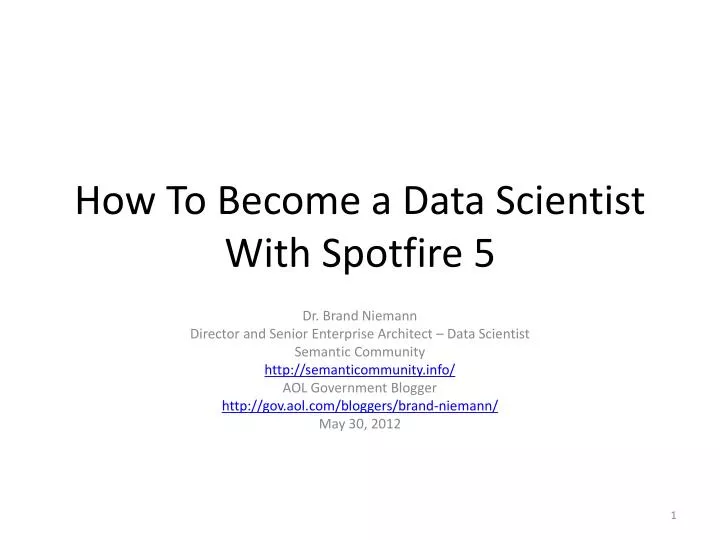 how to become a data scientist with spotfire 5