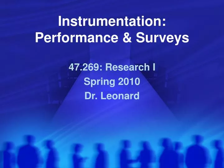 instrumentation performance surveys