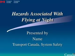 Hazards Associated With Flying at Night
