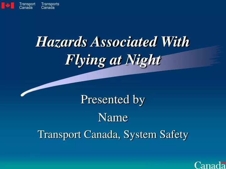 hazards associated with flying at night