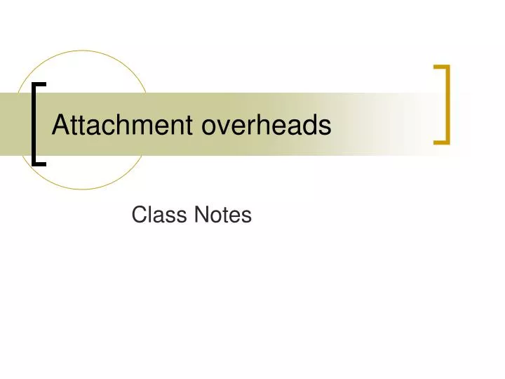 attachment overheads