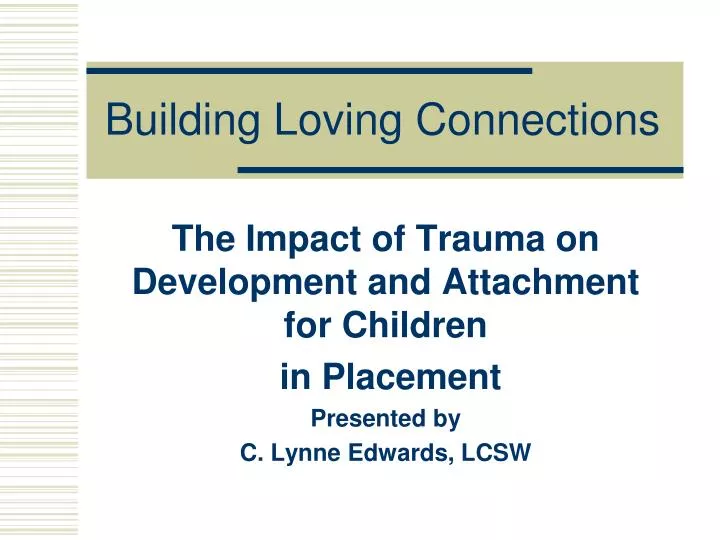 building loving connections