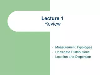 Lecture 1 Review