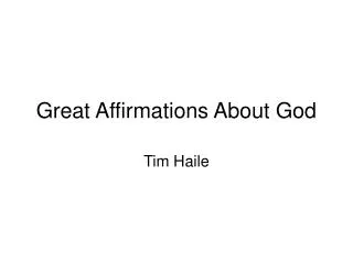 Great Affirmations About God