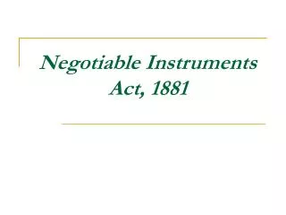 Negotiable Instruments Act, 1881