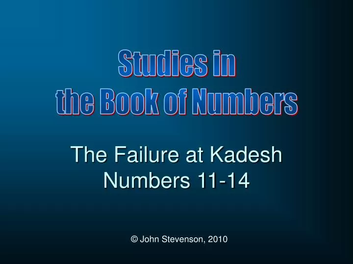 the failure at kadesh numbers 11 14
