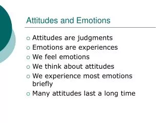 Attitudes and Emotions
