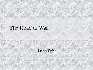 The Road to War