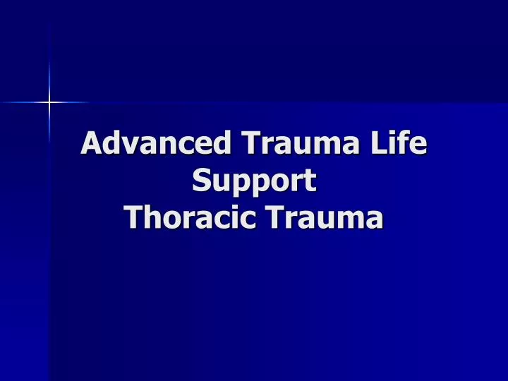 advanced trauma life support thoracic trauma