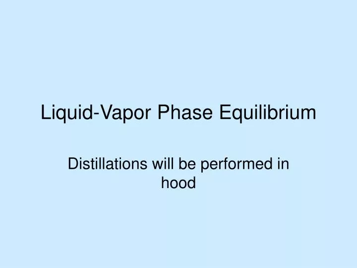 liquid vapor phase equilibrium