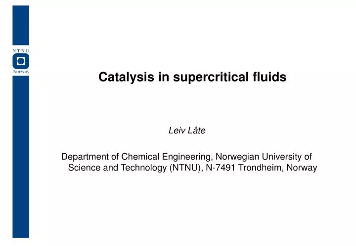 catalysis in supercritical fluids
