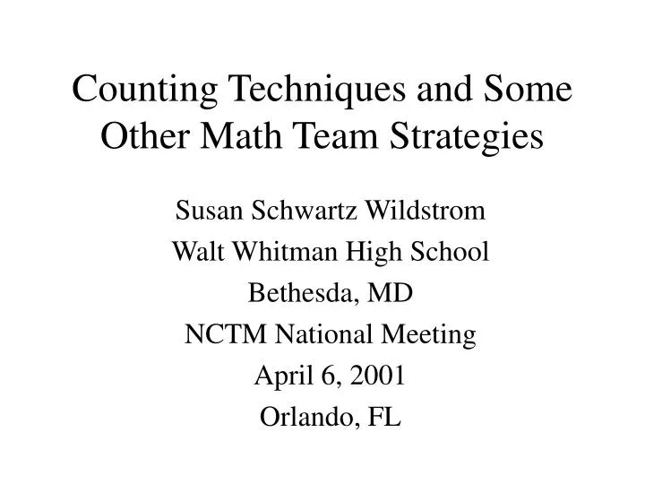 counting techniques and some other math team strategies