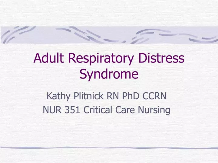 adult respiratory distress syndrome