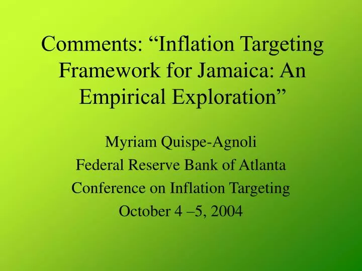 comments inflation targeting framework for jamaica an empirical exploration