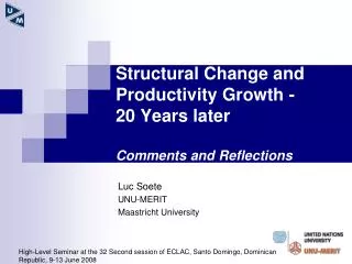 Structural Change and Productivity Growth - 20 Years later Comments and Reflections