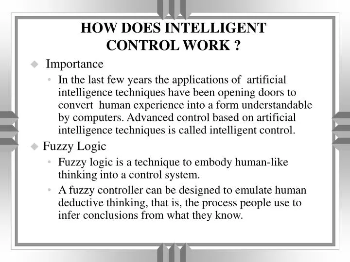 how does intelligent control work