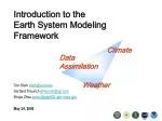 Introduction to the Earth System Modeling Framework - slide 1