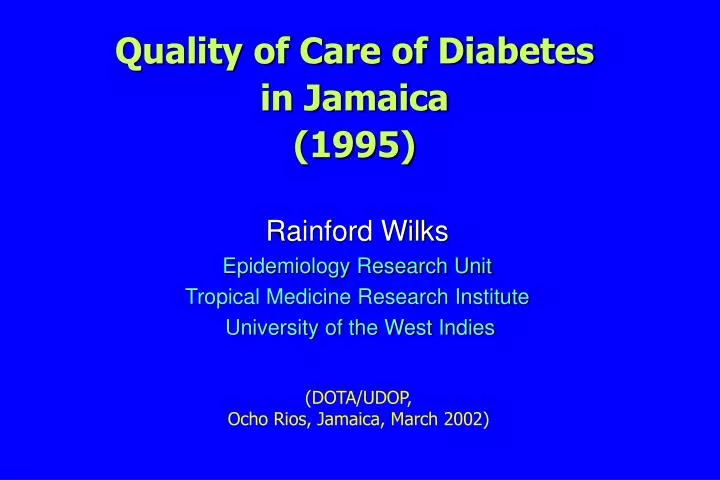 quality of care of diabetes in jamaica 1995