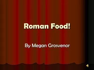 Roman Food!