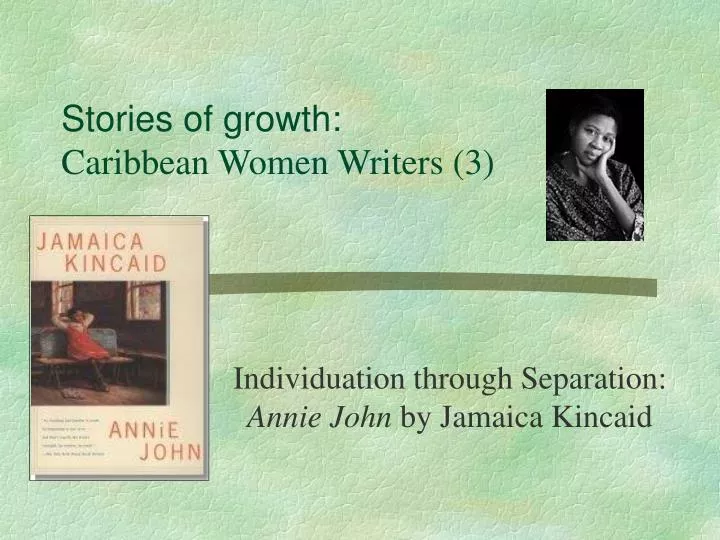stories of growth caribbean women writers 3