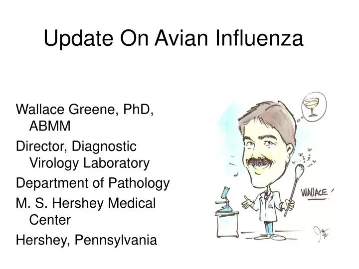 update on avian influenza