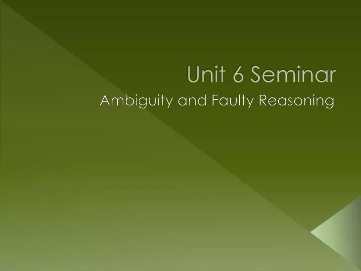 unit 6 seminar