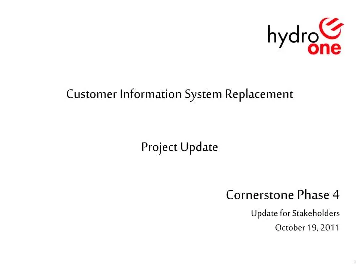 cornerstone phase 4 update for stakeholders october 19 2011