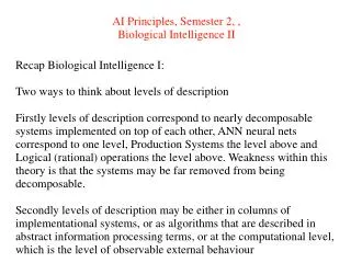 AI Principles, Semester 2, , Biological Intelligence II