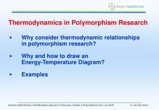 Thermodynamics in Polymorphism Research