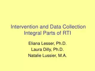 Intervention and Data Collection Integral Parts of RTI