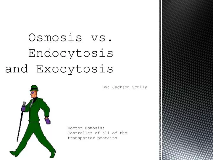 osmosis vs endocytosis and exocytosis