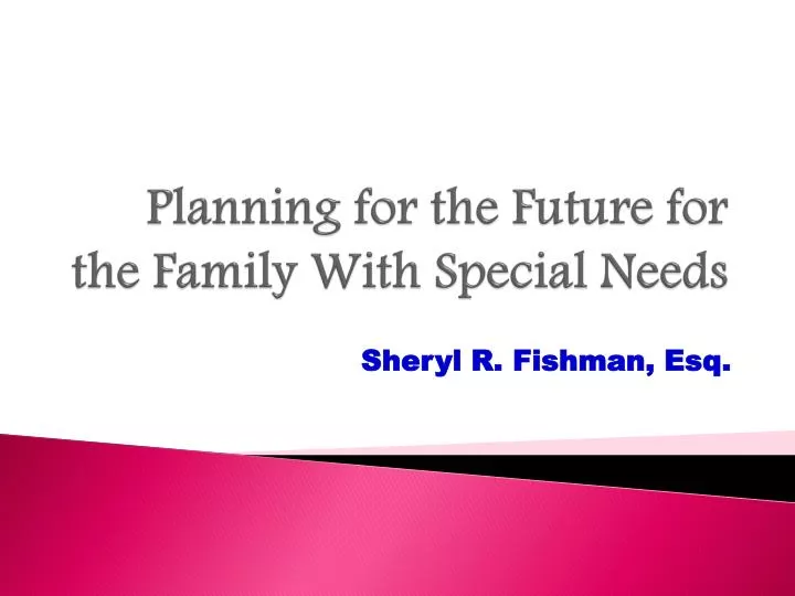 planning for the future for the family with special needs