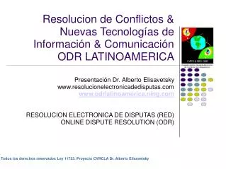 Todos los derechos reservados Ley 11723. Proyecto CVRCLA Dr. Alberto Elisavetsky