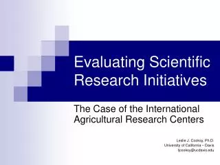 Evaluating Scientific Research Initiatives