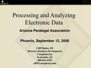 Processing and Analyzing Electronic Data