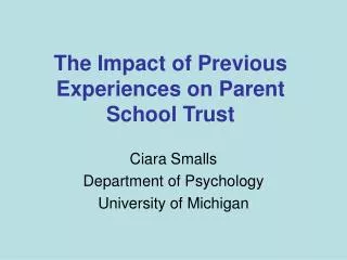 The Impact of Previous Experiences on Parent School Trust