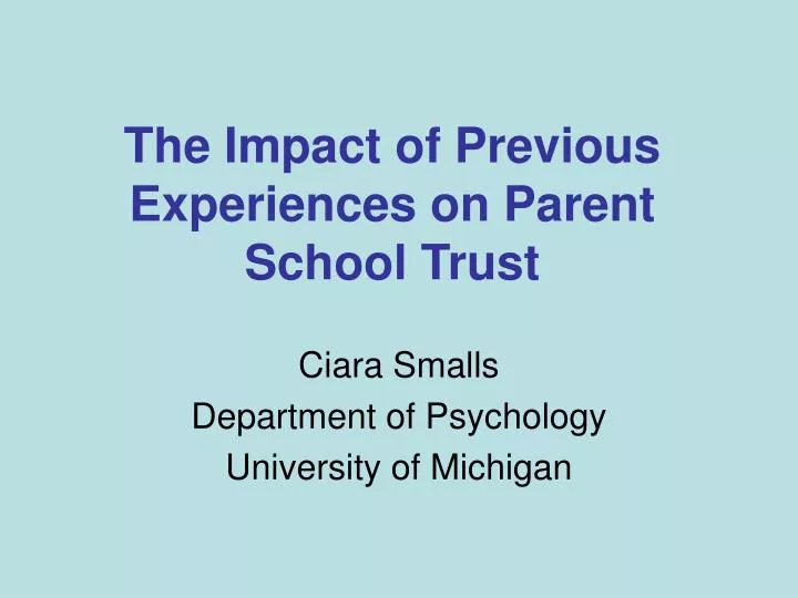 the impact of previous experiences on parent school trust