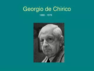 Georgio de Chirico