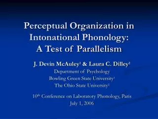 Perceptual Organization in Intonational Phonology: A Test of Parallelism