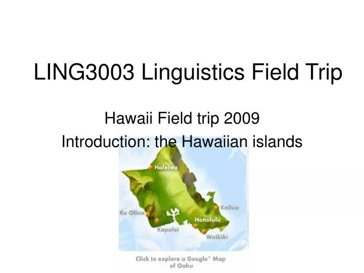 ling3003 linguistics field trip