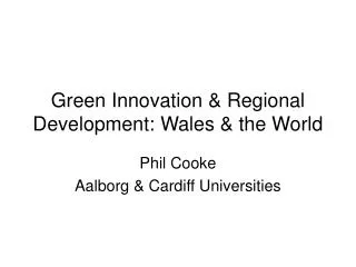 green innovation regional development wales the world