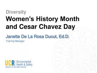 Diversity Women’s History Month and Cesar Chavez Day
